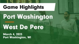 Port Washington  vs West De Pere  Game Highlights - March 4, 2023