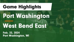 Port Washington  vs West Bend East  Game Highlights - Feb. 22, 2024