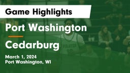 Port Washington  vs Cedarburg  Game Highlights - March 1, 2024