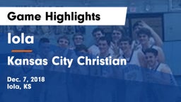 Iola  vs Kansas City Christian  Game Highlights - Dec. 7, 2018