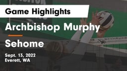 Archbishop Murphy  vs Sehome  Game Highlights - Sept. 13, 2022
