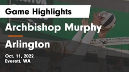 Archbishop Murphy  vs Arlington  Game Highlights - Oct. 11, 2022