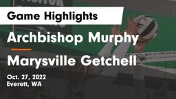 Archbishop Murphy  vs Marysville Getchell  Game Highlights - Oct. 27, 2022