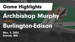 Archbishop Murphy  vs Burlington-Edison  Game Highlights - Nov. 9, 2022