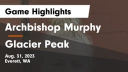Archbishop Murphy  vs Glacier Peak  Game Highlights - Aug. 31, 2023
