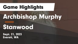 Archbishop Murphy  vs Stanwood  Game Highlights - Sept. 21, 2023