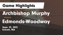 Archbishop Murphy  vs Edmonds-Woodway  Game Highlights - Sept. 25, 2023