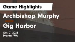 Archbishop Murphy  vs Gig Harbor Game Highlights - Oct. 7, 2023