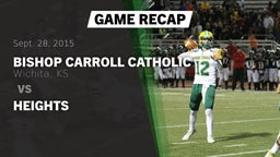 Recap: Bishop Carroll Catholic  vs. Heights 2015