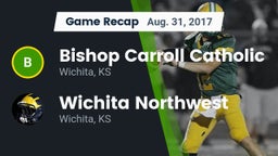 Recap: Bishop Carroll Catholic  vs. Wichita Northwest  2017