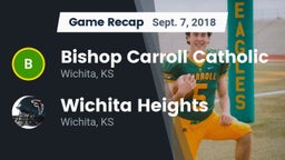 Recap: Bishop Carroll Catholic  vs. Wichita Heights  2018