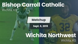 Matchup: Bishop Carroll vs. Wichita Northwest  2019