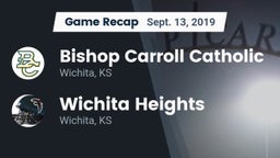 Recap: Bishop Carroll Catholic  vs. Wichita Heights  2019