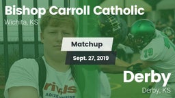 Matchup: Bishop Carroll vs. Derby  2019