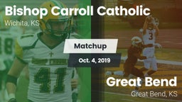 Matchup: Bishop Carroll vs. Great Bend  2019