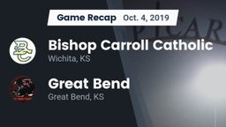 Recap: Bishop Carroll Catholic  vs. Great Bend  2019