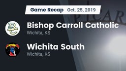 Recap: Bishop Carroll Catholic  vs. Wichita South  2019