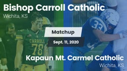 Matchup: Bishop Carroll vs. Kapaun Mt. Carmel Catholic  2020