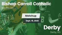 Matchup: Bishop Carroll vs. Derby  2020