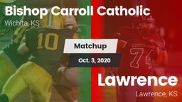 Matchup: Bishop Carroll vs. Lawrence  2020