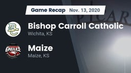 Recap: Bishop Carroll Catholic  vs. Maize  2020
