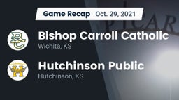 Recap: Bishop Carroll Catholic  vs. Hutchinson Public  2021