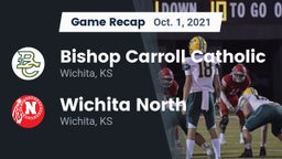 Recap: Bishop Carroll Catholic  vs. Wichita North  2021
