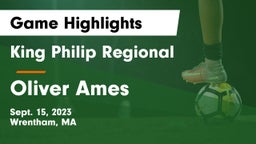 King Philip Regional  vs Oliver Ames  Game Highlights - Sept. 15, 2023