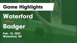 Waterford  vs Badger  Game Highlights - Feb. 15, 2022