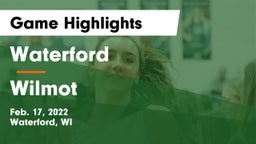Waterford  vs Wilmot  Game Highlights - Feb. 17, 2022