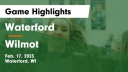 Waterford  vs Wilmot  Game Highlights - Feb. 17, 2023