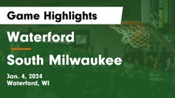Waterford  vs South Milwaukee  Game Highlights - Jan. 4, 2024