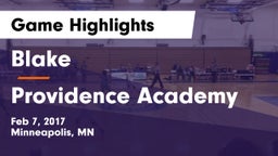 Blake  vs Providence Academy Game Highlights - Feb 7, 2017