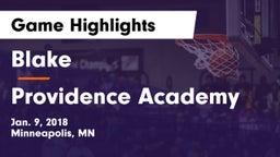 Blake  vs Providence Academy Game Highlights - Jan. 9, 2018