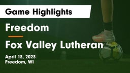 Freedom  vs Fox Valley Lutheran  Game Highlights - April 13, 2023