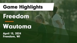 Freedom  vs Wautoma Game Highlights - April 15, 2024