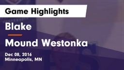 Blake  vs Mound Westonka  Game Highlights - Dec 08, 2016