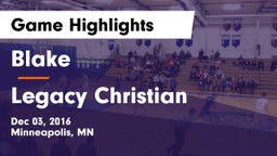 Blake  vs Legacy Christian Game Highlights - Dec 03, 2016