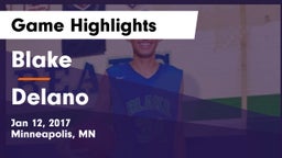 Blake  vs Delano  Game Highlights - Jan 12, 2017