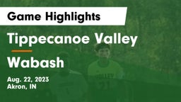 Tippecanoe Valley  vs Wabash  Game Highlights - Aug. 22, 2023