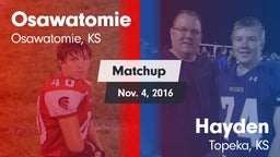 Matchup: Osawatomie High vs. Hayden  2016