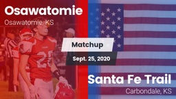 Matchup: Osawatomie High vs. Santa Fe Trail  2020