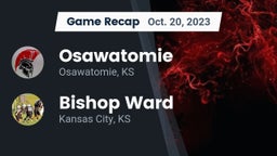 Recap: Osawatomie  vs. Bishop Ward  2023