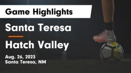 Santa Teresa  vs Hatch Valley  Game Highlights - Aug. 26, 2023