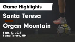 Santa Teresa  vs ***** Mountain  Game Highlights - Sept. 12, 2023