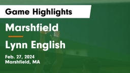 Marshfield  vs Lynn English Game Highlights - Feb. 27, 2024
