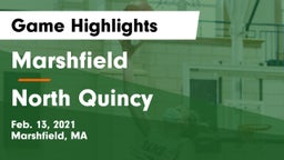 Marshfield  vs North Quincy Game Highlights - Feb. 13, 2021