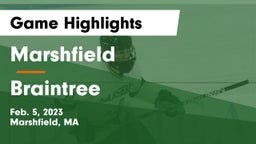 Marshfield  vs Braintree  Game Highlights - Feb. 5, 2023