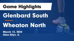 Glenbard South  vs Wheaton North Game Highlights - March 12, 2024