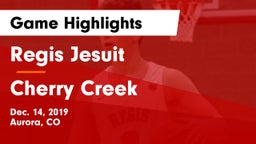 Regis Jesuit  vs Cherry Creek  Game Highlights - Dec. 14, 2019
